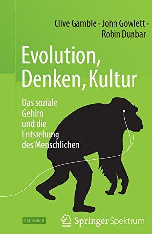 Clive Gamble - Evolution, Denken, Kultur: Das soziale Gehirn und die Entstehung des Menschlichen - Preis vom 10.10.2026 11:48:34 h