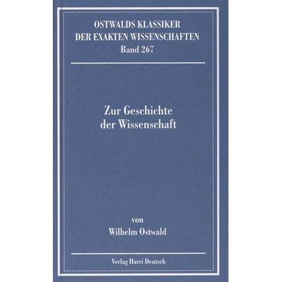 Zur Geschichte der Wissenschaft (Ostwald), Taschenbuch von Wilhelm Ostwald, Europa-Lehrmittel, 978-3-8085-5754-9