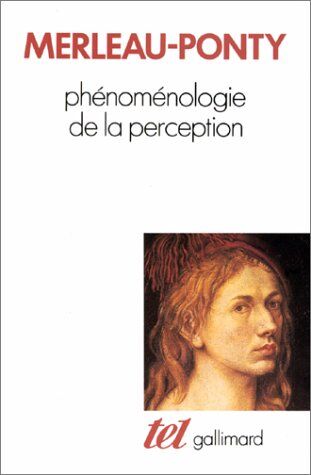 Maurice Merleau-Ponty - Phénoménologie de la perception - Preis vom 09.10.2026 07:28:09 h