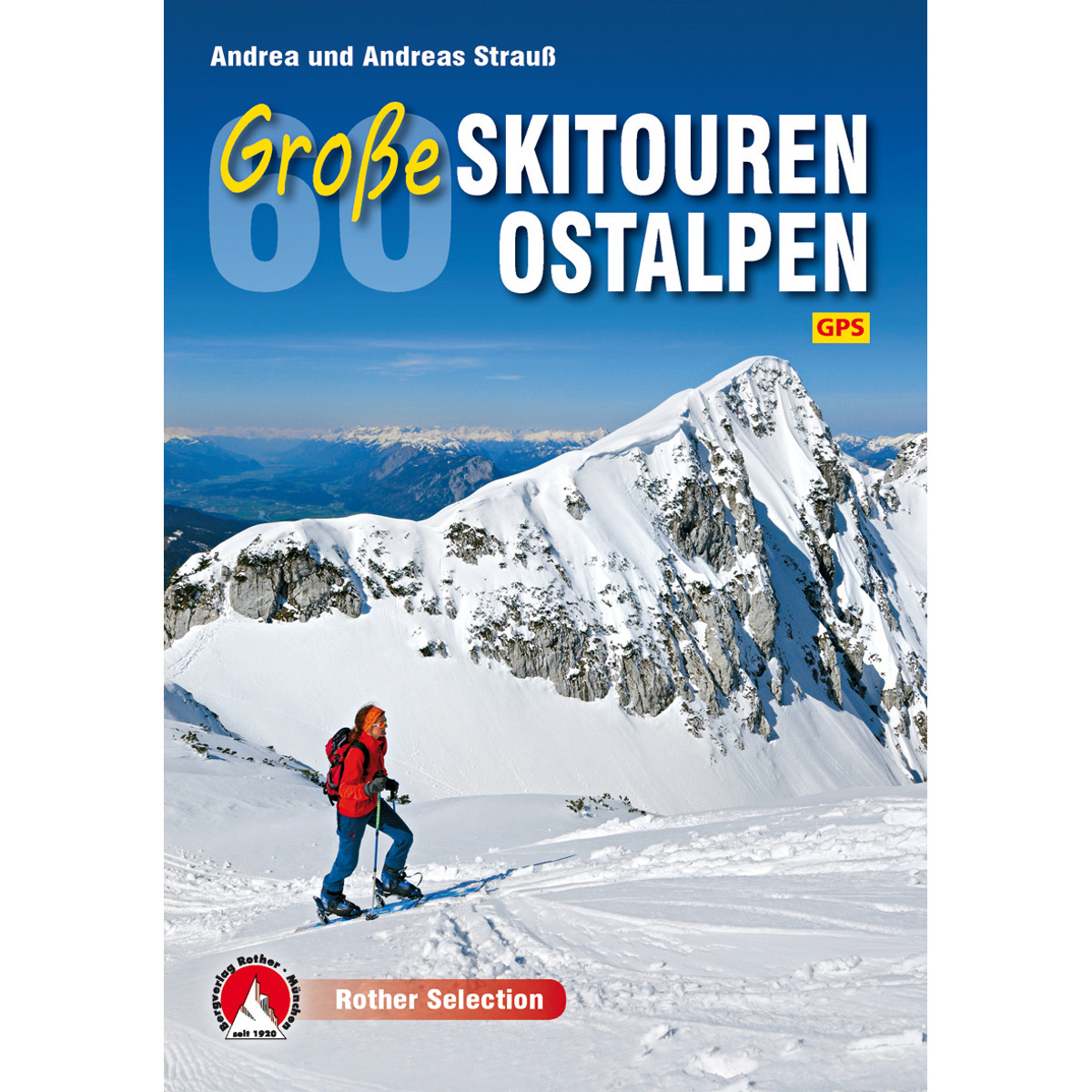 Rother 60 Große Skitouren Ostalpen (Größe One Size)
