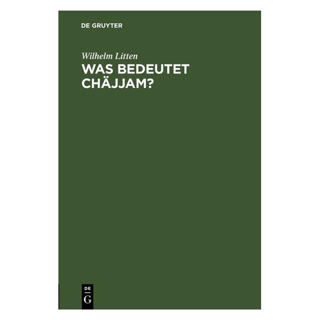 De Gruyter Litten:Was bedeutet Chäjjam? (67782592)