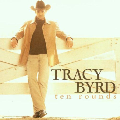 Tracy Byrd - Ten Rounds - Preis vom 12.10.2026 11:37:12 h