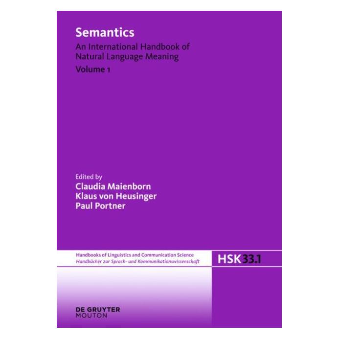 De Gruyter Semantics. Volume 1 (Englisch, Hardcover, Claudia Maienborn, Klaus von Heusinger, Paul Portner) (67762392)