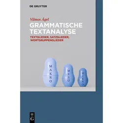 Grammatische Textanalyse, Fachbücher von Vilmos Ágel