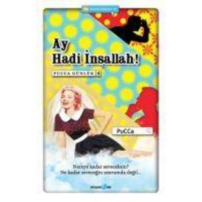 Ay Hadi Insallah, Taschenbuch von PUCCA,Selen Isik, Okuyan Us Yayinlari