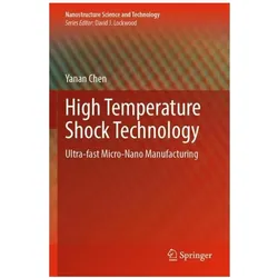 High Temperature Shock Technology, Fachbücher von Yanan Chen