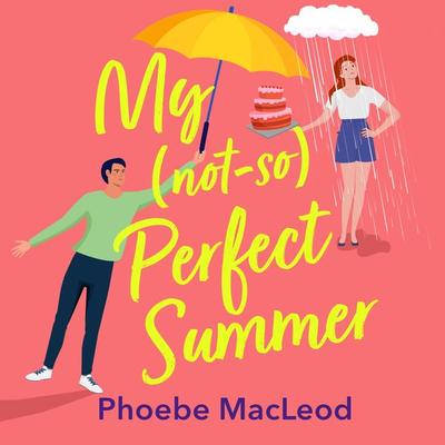 My Not So Perfect Summer - Phoebe MacLeod, Audio, 9781837514441