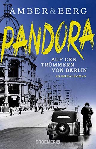 Liv Amber - Pandora: Auf den Trümmern von Berlin. Kriminalroman - Preis vom 18.10.2026 19:22:15 h