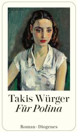 Takis Würger - Für Polina - Preis vom 01.10.2026 17:08:56 h