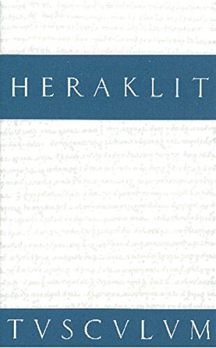 Heraklit - Fragmente: Griechisch - Deutsch (Sammlung Tusculum) - Preis vom 01.10.2026 17:08:56 h
