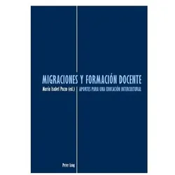 Migraciones y formación docente, Fachbücher von Isabel Pozzo, Maria Isabel Pozzo
