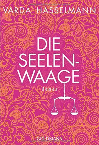 Varda Hasselmann - Die Seelenwaage: Roman - Preis vom 16.10.2026 11:41:07 h