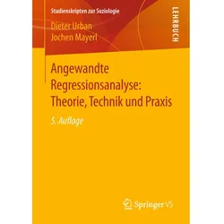 Regressionsanalyse: Theorie, Technik und Anwendung, Fachbücher von Jochen Mayerl, Dieter Urban
