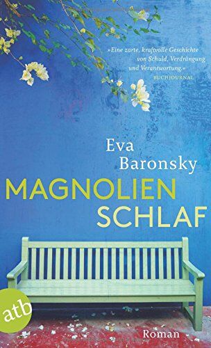 Eva Baronsky - Magnolienschlaf: Roman - Preis vom 06.10.2026 07:26:00 h