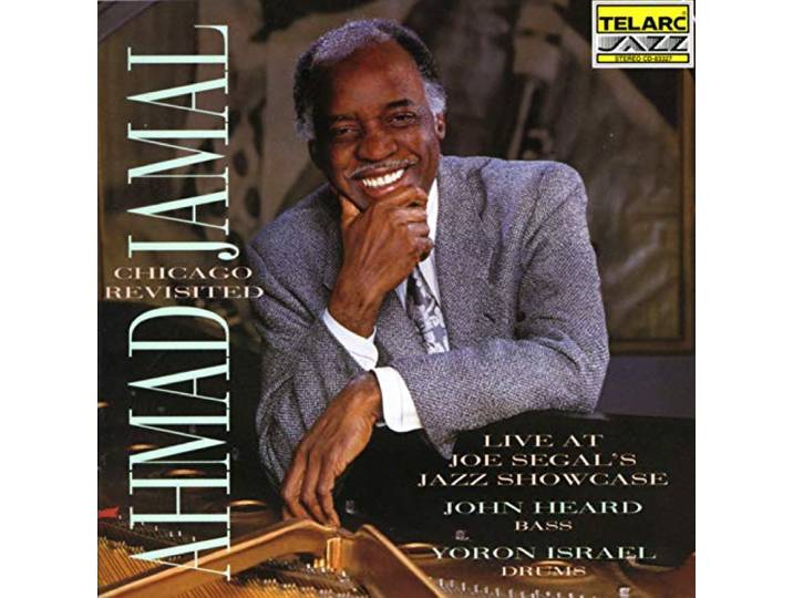 Ahmad Jamal - Chicago Revisited
