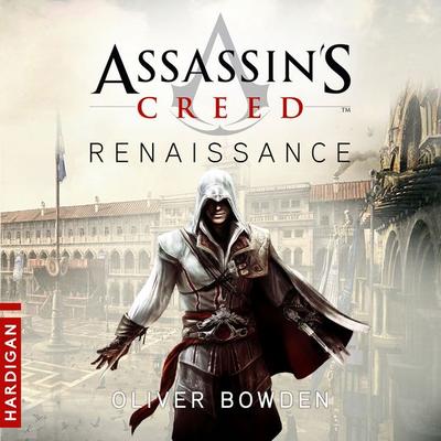 Assassin's Creed Renaissance - Oliver Bowden, Audio, 9782374341040