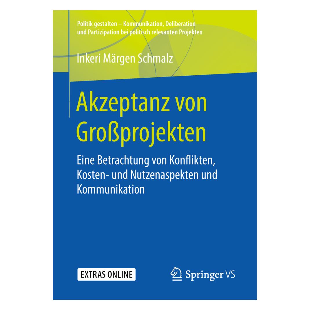 Springer Akzeptanz von Grossprojekten (Deutsch, Softcover, Inkeri Märgen Schmalz) (56014061)