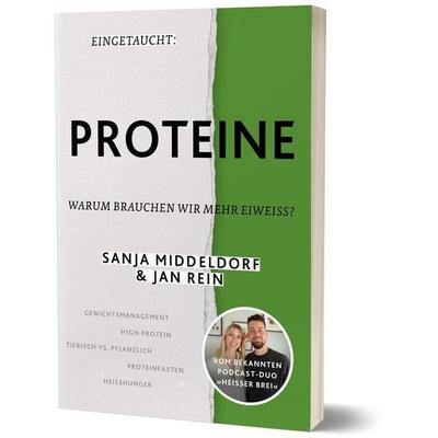 Eingetaucht: Proteine, Taschenbuch von Jan Rein,Sanja Middeldorf, Community Editions