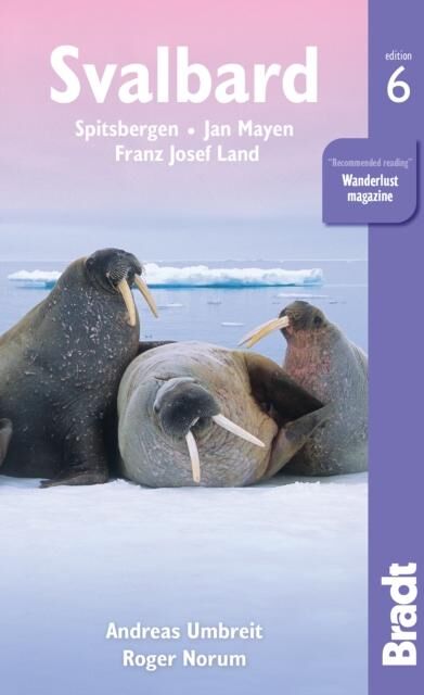 Guide de voyage (en anglais) - Svalbard, Spitzberg   Bradt