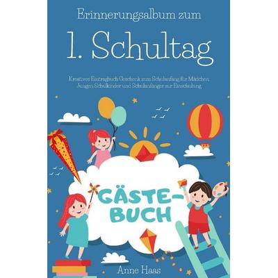 Erinnerungsalbum zum 1. Schultag Kreatives Eintragbuch Geschenk zum Schulanfang für Mädchen Jungen Schulkinder und Schulanfänger zur Einschulung