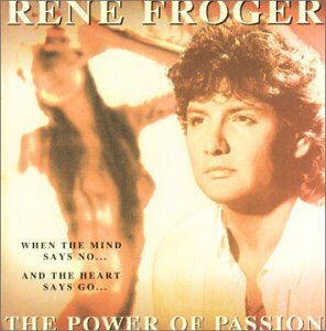 Rene Froger - Power of Passion - Preis vom 12.10.2026 11:37:12 h