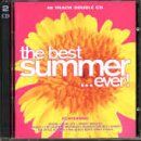 Various - The Best Summer...Ever! - Preis vom 15.10.2026 23:06:25 h