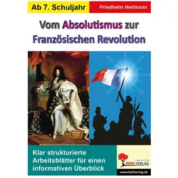 Vom Absolutismus zur Französischen Revolution, Schulbücher von Friedhelm Heitmann