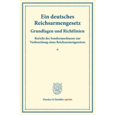 Ein deutsches Reichsarmengesetz., Taschenbuch von , Duncker & Humblot, 978-3-428-17644-1