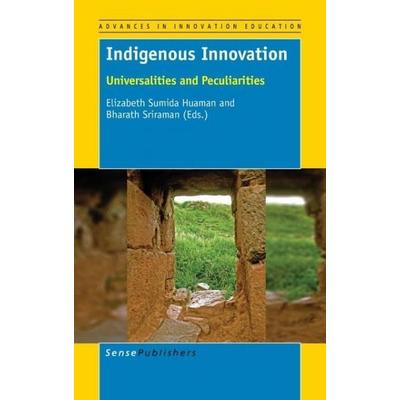 Indigenous Innovation, Gebundene Ausgabe von , Brill, 978-94-6300-225-7