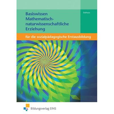 Basiswissen für die sozialpädagogische Erstausbildung, Taschenbuch von Jennifer Dalhaus, Westermann Berufliche Bildung, 978-3-427-04165-8