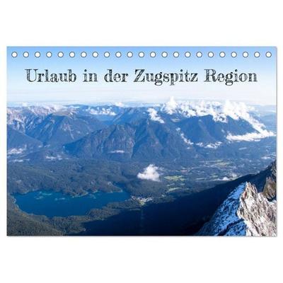 Urlaub in der Zugspitz Region (Tischkalender 2026 DIN A5 quer), CALVENDO Monatskalender