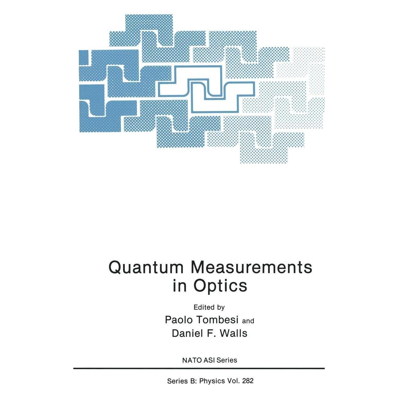 Springer Quantum Measurements in Optics (Englisch, Hardcover, Daniel F. Walls, Paolo Tombesi) (9780306441011)