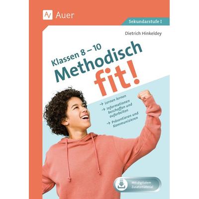 Methodisch fit! Klassen 8 - 10, Set von Dietrich Hinkeldey, Auer Verlag in der AAP Lehrerwelt GmbH, 978-3-403-08656-7