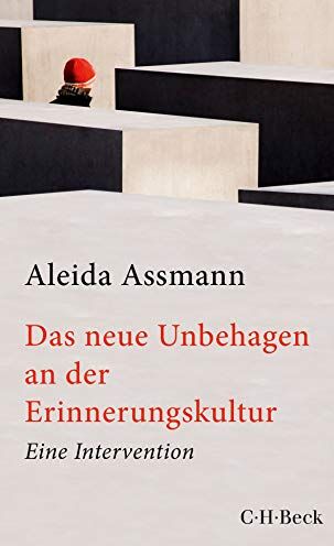 Aleida Assmann - Das neue Unbehagen an der Erinnerungskultur: Eine Intervention - Preis vom 01.10.2026 17:08:56 h