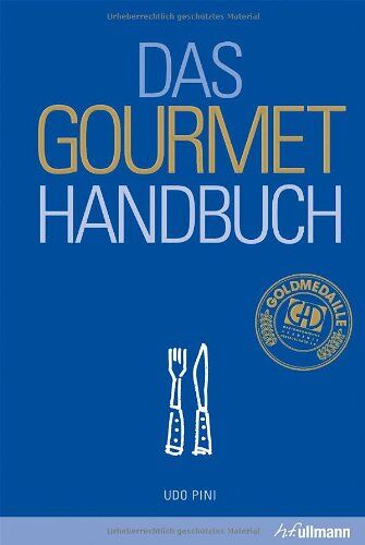Udo Pini - Das Gourmet Handbuch - Preis vom 19.10.2026 19:33:35 h