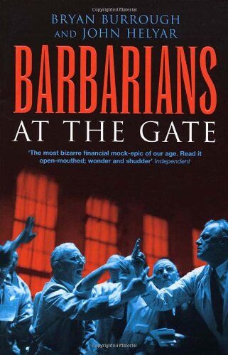 Bryan Burrough - Barbarians At The Gate - Preis vom 09.10.2026 07:28:09 h