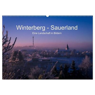 Winterberg - Sauerland - Eine Landschaft in Bildern (Wandkalender 2027 DIN A2 quer), CALVENDO Monatskalender