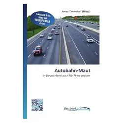 Autobahn-Maut, Fachbücher von Jonas Timmdorf