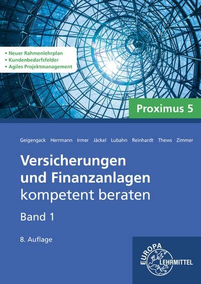 Ralph Geigengack - Versicherungen und Finanzanlagen kompetent beraten: Band 1 - Proximus 5 - Preis vom 11.10.2026 03:10:56 h