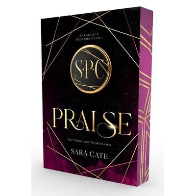 Praise, Taschenbuch von Sara Cate, Nova MD, 978-3-9894278-8-4