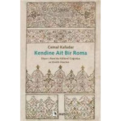 Kendine Ait Bir Roma, Taschenbuch von Cemal Kafadar, Metis Yayincilik