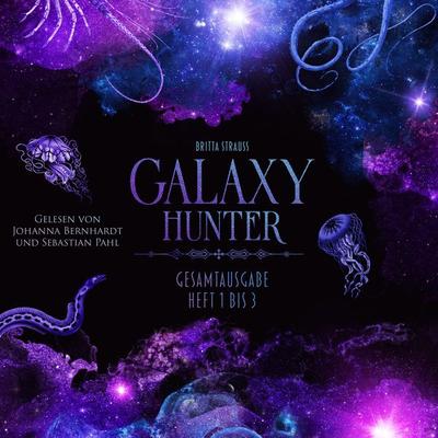 GALAXY HUNTER - Britta Strauss, Audio, 9783910247833