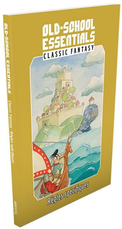 500 Nuances de Geek Classic Fantasy Règles Spécifiques - Old-School Essentials