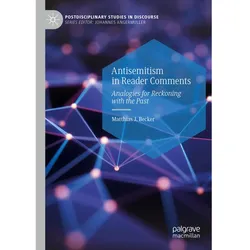 Antisemitism in Reader Comments, Fachbücher von Matthias J. Becker
