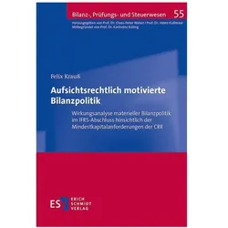 Krauss:Aufsichtsrechtlich motivierte Bil, Fachbücher von Felix Krauss