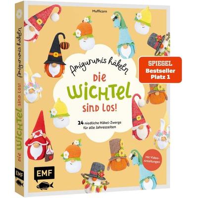 Die Wichtel sind los! – Amigurumis häkeln, Taschenbuch von Mufficorn, Edition Michael Fischer / EMF Verlag, 978-3-7459-2280-6