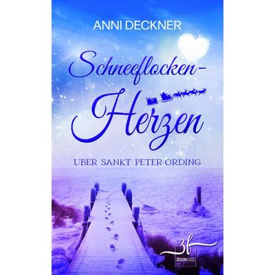 Schneeflockenherzen über Sankt Peter-Ording, Taschenbuch von Anni Deckner, Zeilenfluss, 978-3-96714-248-8