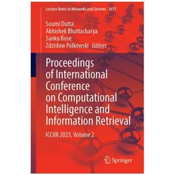 Proceedings of International Conference on Computational Intelligence and Information Retr, Fachbücher von Zdzislaw Polkowski, Sanku Bose, Abhishek Bhattacharya, Soumi Dutta