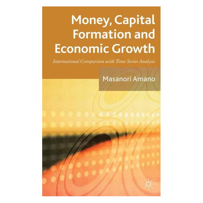 Palgrave Macmillan Uk Amano:Money, Capital Formation and Econ (Englisch, Hardcover, Masanori Amano) (63316032)