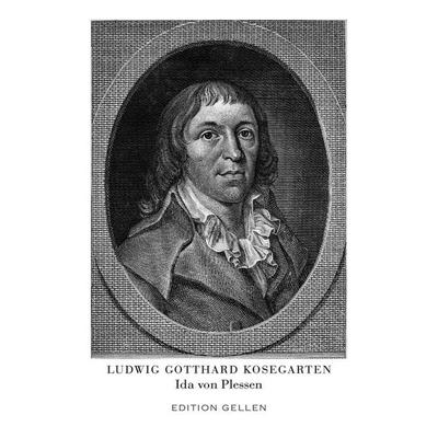 Ida von Plessen, Gebundene Ausgabe von Ludwig Gotthard Kosegarten, Neisse Verlag, 978-3-86276-359-7